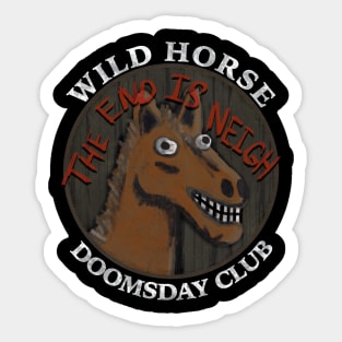 Wild Horse Doomsday Club Sticker